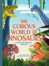 The Curious World of Dinosaurs