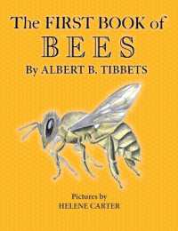 The First Book of Bees
