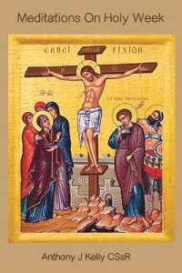 Meditations on Holy Week : The Scandal of the Cross