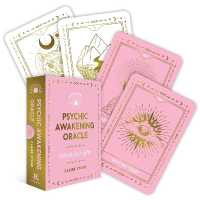 Psychic Awakening Oracle : Unlock Your Gifts