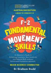 F-2 Fundamental Movement Skills : an Educator's Guide to Enhancing Locomotor, Non-Locomotor and Balance Skills Using an Educational Gymnastics Approach