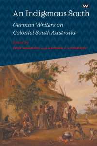 An Indigenous South : German Writers on Colonial South Australia