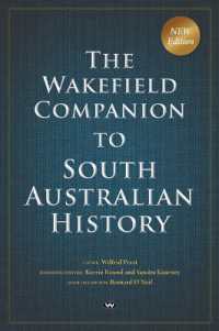 The Wakefield Companion to South Australian History （New）