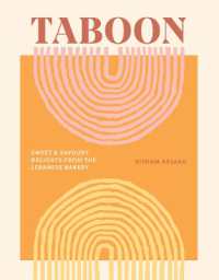 Taboon : Sweet and Savoury Delights from the Lebanese Bakery
