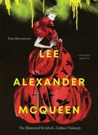 Lee Alexander McQueen : The Illustrated World of a Fashion Visionary