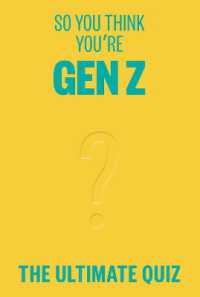So You Think You're Gen Z : The ultimate quiz