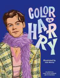 Color in Harry : A Unofficial Harry Styles Coloring and Sticker Book