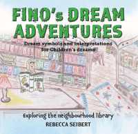Finos Dream Adventures (Book 7) : Exploring the neighbourhood library