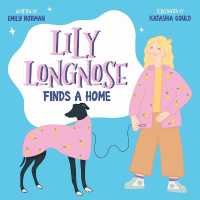 Lily Longnose Finds a Home (Lily Longnose)