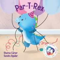 Par T Rex （Board Book）