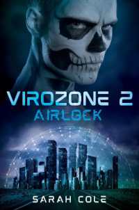 Virozone 2 : Airlock (Virozone)