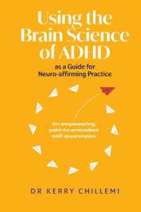 Using the Brain Science of ADHD as a Guide for Neuro-affirming Practice