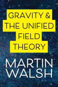 Gravity & the Unified Field Theory