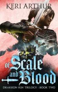 Of Scale and Blood (The Drakkon Kin Trilogy)