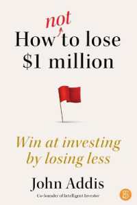 How Not to Lose $1 Million : Win at investing by losing less