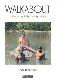 Walkabout : Frontier Life in the 1930s （Imprint Classics）
