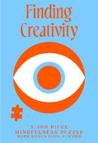 Hold Your Piece: Finding Creativity : A Mindfulness Puzzle for Modern Life