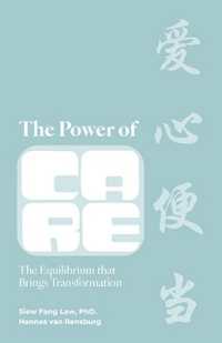 The Power of Care : The Equilibrium That Brings Transformation