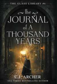 The Journal of a Thousand Years (The Glass Library)