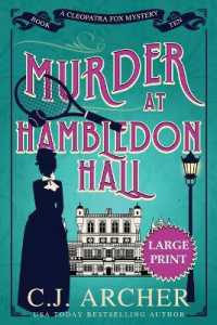 Murder at Hambledon Hall : Large Print (Cleopatra Fox Mysteries) （Large Print）