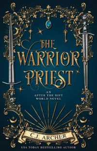 The Warrior Priest : An AFTER THE RIFT World Novel