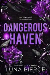 Dangerous Haven (Brothers of Sin)