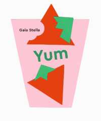 Yum! （Board Book）