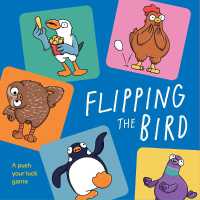 Flipping the Bird : A push your luck game