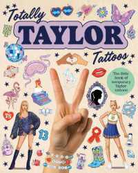 Totally Taylor Tattoos : The little book of temporary Taylor tattoos