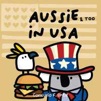 Aussie & Too in USA （Board Book）