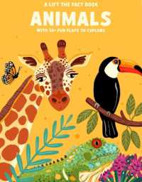 Lift the Fact: Animals （Board Book）