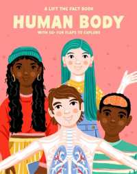 Lift the Fact: Human Body （Board Book）