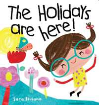 The Holidays are Here （Board Book）