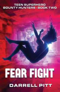 Fear Fight (Teen Superhero Bounty Hunters") 〈2〉