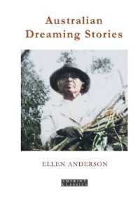 Australian Dreaming Stories （Imprint Classics）