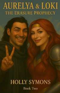 Aurelya & Loki : The Erasure Prophecy (The Realmsverse)