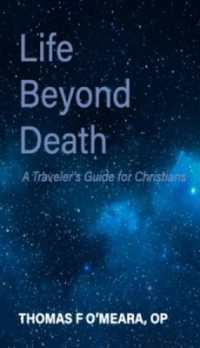 Life Beyond Death : A Traveler's Guide for Christians (Agaton)