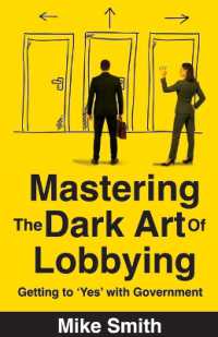 Mastering the Dark Art of Lobbying: Getting to 'Yes' with Government