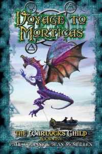 Voyage to Morticas : The Warlock's Child 5