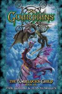 The Guardians : The Warlock's Child 6