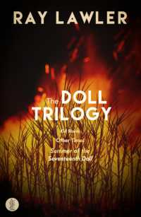 The Doll Trilogy: Kid Stakes, Other Times, Summer of the Seventeenth Doll : Kid Stakes; Other Times; Summer of the Seventeenth Doll （3RD）
