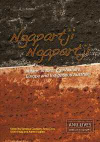 Ngapartji Ngapartji : In turn, in turn, Ego-histoire, Europe and Indigenous Australia (Biography Series)