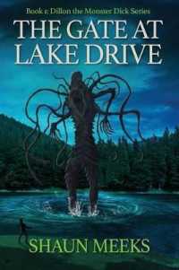 The Gate at Lake Drive (Dillon the Monster Dick)
