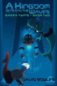 A Kingdom Beneath the Waves (Garza Twins)