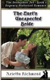 The Earl's Unexpected Bride : Regency Historical Romance