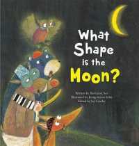 What Shape the Moon : Moon (Science Storybook)