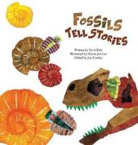 Fossils Tell Storiesk : Fossils (Science Storybook)
