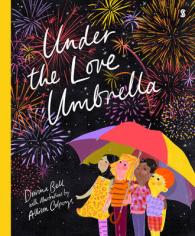 Under the Love Umbrella -- Hardback