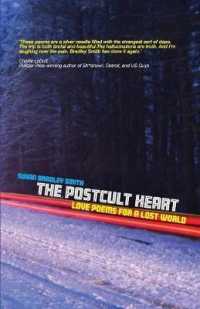 The Postcult Heart : love poems for a lost world