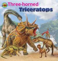 Three-horned Triceratops (When Dinosaurs Ruled the Earth)